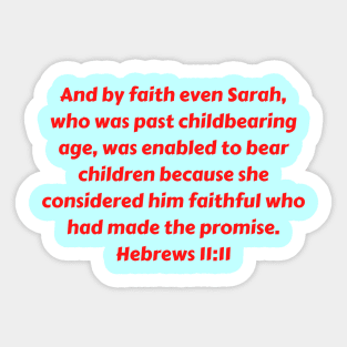 Bible Verse Hebrews 11:11 Sticker